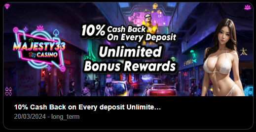 10% Cashback on Every Deposit